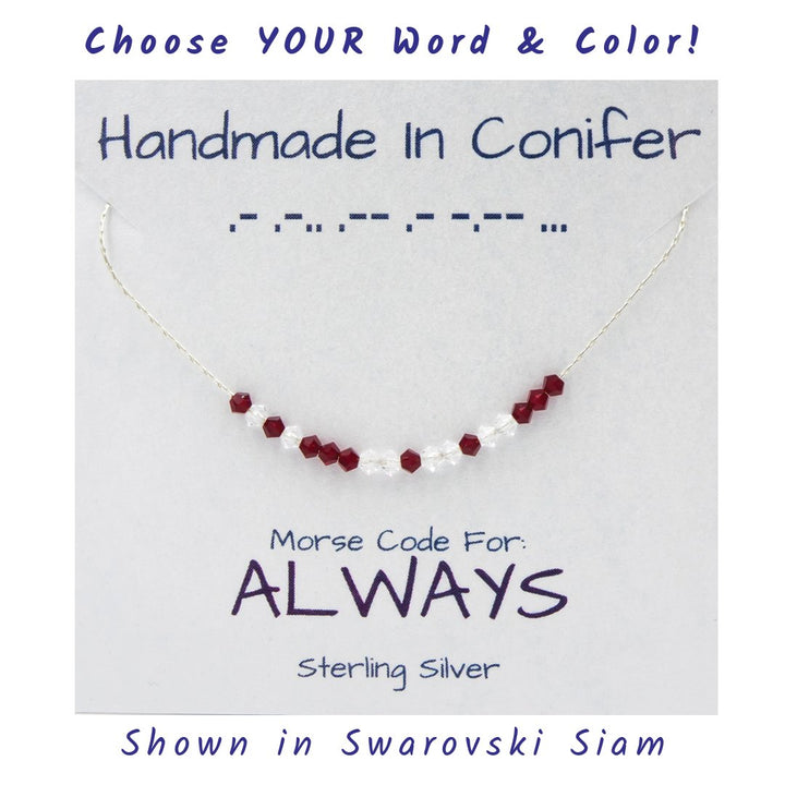 Handmade Custom Word or Date Morse Code Sterling Silver Necklace Personalized by Earth Song Jewelry showing ALWAYS in Swarovski Red Garnet on product card